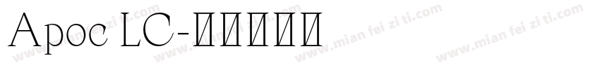 Apoc LC字体转换
